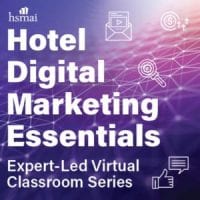 HSMAI Hotel Digital Marketing Essentials