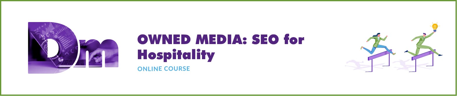 Owned Media: SEO Strategy for Hospitality