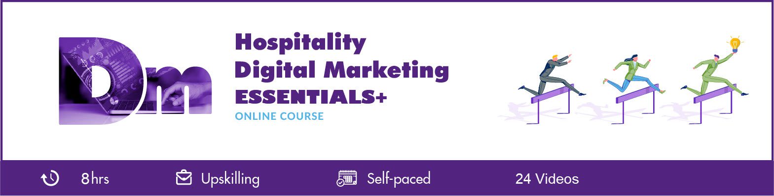 Hospitality Digital Marketing Essentials+