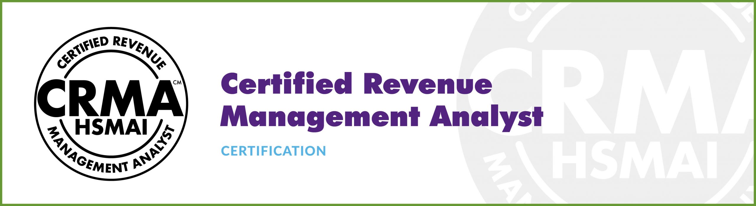 Certified Revenue Management Analyst (CRMA)